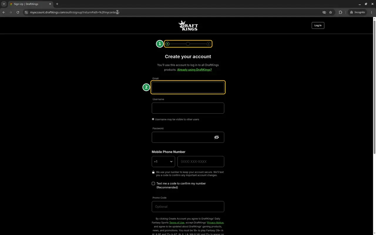 The first DraftKings sign-up screen, with step dots marked 1 and the email field marked 2. The form is empty.